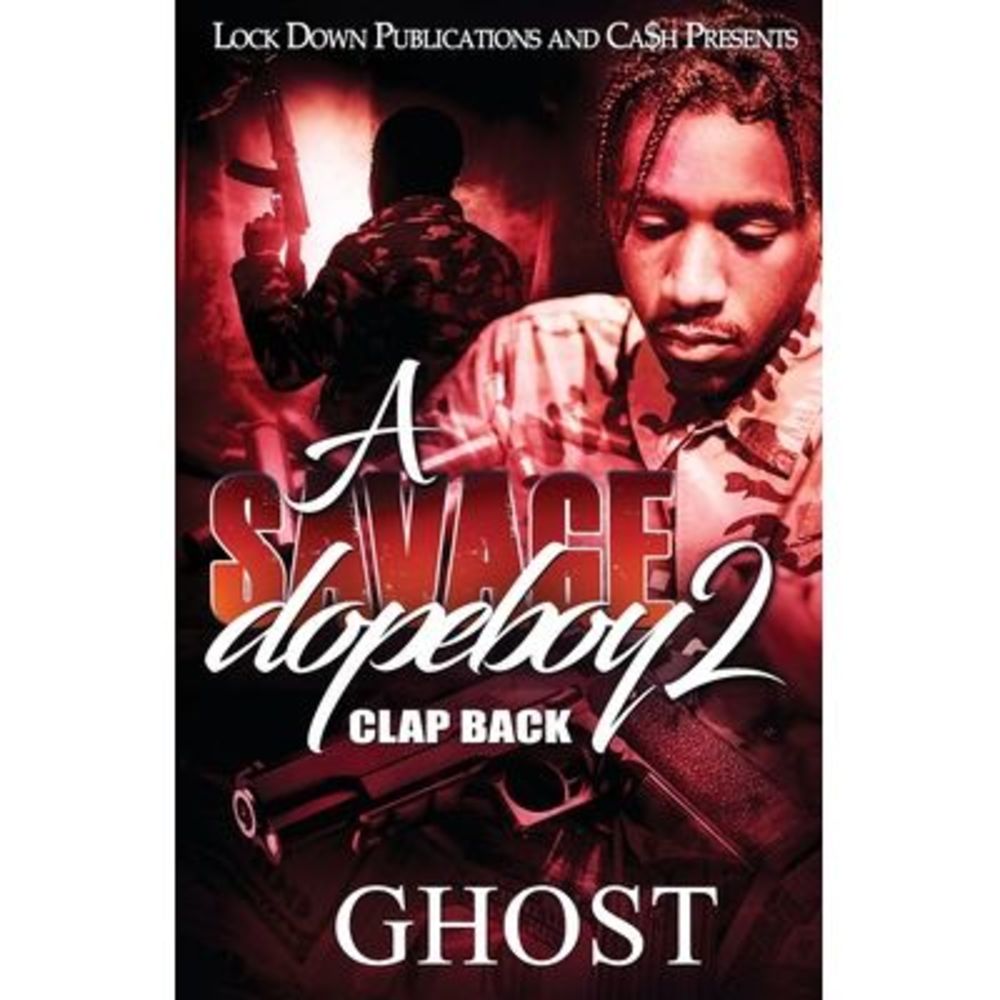 A Savage Dopeboy 2: Clap Back -- Ghost